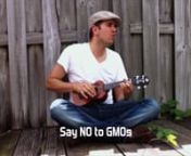 Click to purchase http://bit.ly/17Cil8K A part of your purchase will benefit organizations that raise awareness about GMOs. #MonsantovideorevoltnnI&#39;ve written this GMO song for Monsanto Video Revolt, July 24th 2013. Please LIKE and SHARE!!! With the power of social media we can change how people perceive GMOs and end the food monopoly!!!nnA GMO Song that seeks to spread the word about the potential dangers of Genetically Modified Organisms (GMOs). GMOs have been linked to a great deal of health