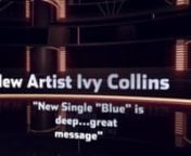 www.ivycollins.comnnAn introduction to the new singing sensation, Ivy Collins, as she debuts her hit single,