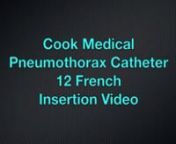 Cook Medical 12 French Tube Thoracostomy Insertion VideonnVideography and Editing: Matthew GitelisnDemonstration and Narration: Ernest Wang, MD, FACEPnnnNote that since this video was made, there are some studies have shown that the