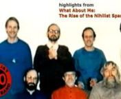Highlights from the brilliant documentary What About Me: The Rise of the Nihilist Spasm Band (2000) by the late great Zev Asher.nOne of them collects cockroaches and snakes, another is a doctor who performs acupuncture on the director&#39;s ear, 3 of them are artists, one is a librarian, and Bill, the whacked-out lead singer is a high-school teacher (now retired).They&#39;ve been pounding away since 1965 in London, Ontario, and suddenly discovered that they are a huge influence on guys like Thurston Moo