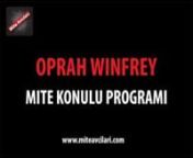 Oprah Winfrey&#39;in yaptığı Mite konusundaki programınMite ve Mite Temizliği konusundaki detaylı bilgiye internet sitemizden ulaşabilirsiniz.nwww. miteavcilari.com