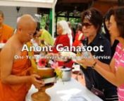 Anont Ganasoot&#39;s One Year Anniversary Memorial Service Sunday June 8, 2014 at Wat Florida Buddharam, in Navarre, Florida. Video was taken with a smart Phone Samsung Galaxy Note 3. In HD 1920x1080Pand compressed down to 1280x720P for Vimeo.