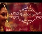 Roopkatha is a fairytale love story of 2 friends who got married in a very traditional Bengali way- We have tried to capture the magic of their story through thoughts, moments and songs... This is a teaser of the whole capsule which is yet to release...Enjoy and dream away!