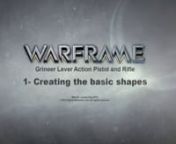 This video show how I sculpted the Grineer Lever Action pistol