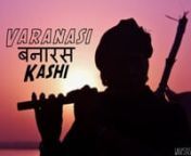 In May 2014, I made a trip to Varanasi, famously &amp; previously known as Banaras.nCame back with a lot of footage &amp; an empowering life story.nHere is a short video portraying the colors, people &amp; gods of Varanasi.nnI do not own the rights to the songs used.nKhaike Paan Banaraswala - Don (2006)nKhaike Paan Banaraswala - Don (1978)nBaware - Luck By ChancennThe video footage of Amitabh Bachchan from Don (1978) belongs to Shemaroo.