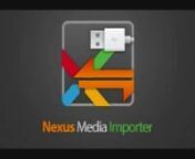 Nexus Media Importer allows you to stream and transfer music, video, photos and documents from a USB flash drive or card reader connected to your Nexus 5, Nexus 7 (G1 &amp; G2), Nexus 10, Moto X, Galaxy Nexus, Xoom or other Android 4.0+ devices with USB Host support. See technical notes for a list of supported file types and file systems.nIf you have the Nexus 7 2013 or Nexus 10, make sure you update to Android 4.4+ to avoid problems.nRequires the following hardware: n1. An Android 4.0+ device.