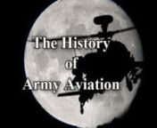 This film was produced for the Army&#39;s Aviation Museum at Fort Rucker, Alabama. It tells the story of the Army&#39;s integral use of aviation from its roots in the Civil War to today&#39;s deadly arsenal of Army aircraft supporting America&#39;s troops on the ground in any conflict.