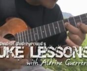 Hey Uke Players!nnIn this episode of Uke Lessons, Aldrine shows you how to play