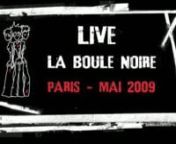 Live enregistré à La Boule Noire - Paris - Mai 2009nAnatomie Bousculaire