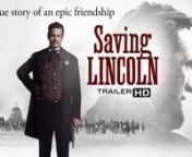 www.SavingLincoln.comnwww.Facebook.com/SavingLincolnnnThe true story of Abraham Lincoln and his bodyguard, U.S. Marshal Ward Hill Lamon. This unique film features sets created from actual Civil War photographs. nnWhen Abraham Lincoln (Tom Amandes) is elected President, he brings only one friend to Washington: his banjo-playing, joke-telling former law partner and confidant, Ward Hill Lamon (Lea Coco). Lamon is also large and handy with a gun, and when the first assassination attempt occurs in 18