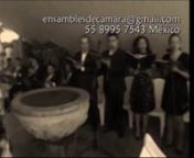 (55) 8995 7543 en Mexico DF, ensamblesdecamara@gmail.comnhttp://ensamblesdecamara.comnwww.EnsamblesProfesionalesDeCamara.comn______________________________nnEs el Proyecto de música de Cámara de más crecimiento en el país; nNuestro compromiso: complacer todas sus necesidades con puntualidad,npulcritud y profesionalismo, sin costos adicionales por horario o tarifas de lujo, nhacemos arreglos instrumentales de la música que solicite sin costo extra; ncon la misma cotizaciónpara todo el DF