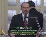 Assemblyman Donnelly voted no on AB 1323 (Mitchell) which prohibits hydraulic fracturing until regulations adopted by the Division of Oil, Gas, and Geothermal Resources regulating hydraulic fracturing take effect. This bill places a stronger moratorium on fracking operations at a time when we have skyrocketing oil prices. The bill failed 24-35.