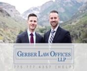 Looking for a Accident Lawyer Elko, NV? Call now for a complimentary case evaluation (775) 777 4357 The Gerber Law Offices have helped hundreds of Clark county Nevadans with their personal injury needs for over the past 30 years. nnhttp://gerberlegal.com/elko-personal-injury-lawyernnThe Elko Injury Law Firm also handles the following: Trusts, Wills, Estate Planning, and Probate, Corporations, Business, and Contract Law, Real Estate and more. nnIf you have been injured in an accident in Elko Neva