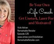 Vicki Adrian brings a daily dose of Inspiration &amp; Education for Remarkable Retailers and Savvy Entrepreneurs.In today&#39;s