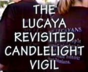 LUCAYA REVISITED - CANDLELIGHT VIGIL - Excerpts from meil company