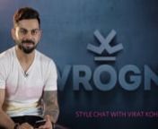 Short Video - 10 Seconder - Style Chat with the Man of the Moment - Virat Kohli - Live and Exclusive on the Myntra app.