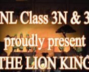 Class 3N & 3W present The Lion King from king 3n