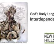 We begin a John Templeton Grant funded, faith and science sermon series entitled, God&#39;s Body Language. nnThis message will explore the topic of interdependence (both in the body and in God’s nature!). nAll images - Nunzio Paci, http://www.nunziopaci.it/ , used with permission.tnn“God said, “Let us make human beings in our image, to be like us... nSo God created human beings in his own image. In the image of God he created them; male and female he created them.”nGenesis 1:26-27, NLTnn“M