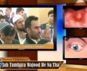 [Exclusive] #MaulanaTariqJameel explained about the miracle of human creation and working of eyes. SubhanALLAH!nWatch Video : http://www.islamic-waves.com/2015/03/maulana-tariq-jameel-jab-tumhara-wajood.htmlnDownload MP3 : http://www.freeurdump3.co/jab-tumhara-wajood-he-na-tha-short-clip-by-maulana-tariq-jameel/