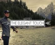 Some men were made to throw an axe, while others a fly rod. Behold the mastery of The Elegant Touch in this third chapter of The Way Out: West, and take a closer look at the designers, Kelly Smith and Connor Butterworth, as we meander through the Tetons.nn--nThere is a lot you can learn about a person on the road: through black water, axe throwing competitions, hot-dog burritos and all other brilliance cooked up in a RV over 10 days. In this 5-part web series, meet the crew from DTproductions an