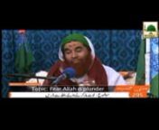 This video contains a short bayan of Madani Guldasta Ep-295 on topic of