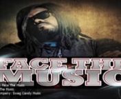 SWAG CANDY MUSIC is a boutique company with an expertise in matching songs, artist and producers.For information on licensing any SWAG CANDY MUSIC call 800-279-0014.nnFACE THE MUSIC – INDIE RAP MUSIC. This video is made by SWAG CANDY MUSIC to present our new song “Face The Music” to the Vimeo community.nnMORE INFO ON SWAG CANDY MUSIC: http://swagcandymusic.com nnFACE THE MUSIC (Lyrics):n(Intro)nYou see I’m just tryin to winnNever take no shorts or no losses, I am a boss and it’s co