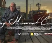 Every Moment Counts is a short that follows the journey of Manny Vaughan who has been fishing for 70 years. This film features his journey of passion and drive through his many years living and breathing on the open sea.nnTo view the BTS, visit: https://vimeo.com/100920458nnShot on the Nikon D810.nnTo view the teaser video, visit: https://vimeo.com/100330489nnProduced by http://www.cinescapes.cannTo purchase the soundtrack, visit: https://itunes.apple.com/ca/album/earls-tune-single/id897999294nn