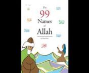 Introducing our new project - The 99 Names of Allah: an inspiring and colourful guide to the Divine Names for children, parents and teachers.nnFeatures include:nQuranic quotationsnHadith from the Prophets (peace be upon them)nQuotations from the companions and great teachers such as Rumi, Rabia and Al-GhazalinReflections and activities to develop a relationship with the NamesnSound code to help with Arabic pronunciationnnWe will be launching a crowdfunding bid on 21st January to help us publish