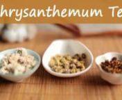 Did you know there is not only one but three types of Chrysanthemum flowers that you can use to steep tea. All three types have their unique taste profile. In this video the appearance, origin and tasted liquor are compared.nnDetailed info about each tea:nhttp://www.teasenz.com/chrysanthemum-tea-white-flower-chinanhttp://www.teasenz.com/chrysanthemum-flower-teanhttp://www.teasenz.com/snow-chrysanthemum-flower-teannSee all our flower teas:nhttp://www.teasenz.com/chinese-flower-teas