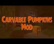 Minecraft Mods - CARVABLE PUMPKINS MOD! (Customize and Create Pumpkins) Minecraft Mod ShowcasenDownload Carvable Pumpkins (Halloween) Mod 1.8/1.7.10: http://www.yourminecraft.com/carvable-pumpkins-halloween-mod/nDownload and install Minecraft Forge: http://www.yourminecraft.com/minecraft-forge-api/nMinecraft Mods: http://www.yourminecraft.com/minecraft-mods/nMinecraft 1.8 Mods: http://www.yourminecraft.com/tag/minecraft-1-8-mods/nMinecraft 1.7.10 Mods: http://www.yourminecraft.com/tag/minecraft-