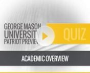 GeorgeMason Section3 Academic Quiz2 Question from 3 question quiz