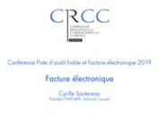 Cyrille Sautereau, Président FNFE-MPE, Admarel Conseil - CRCC Colmar Piste d'audit fiable et Facture électronique from fnfe