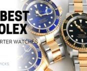 We believe that your first foray into the Rolex club doesn’t have to be intimidating. Here are 5 fantastic choices if you’re just starting your Rolex collection.nnSee all the featured watches on our website:nhttps://www.swisswatchexpo.comnnMusic:nWorking Solutions by Alex Stoner, via TakeTones.comnnAll photos owned by SwissWatchExponn---nTranscript:nnFrom SwissWatchExpo…nSpotlight on: Our picks for the 5 best Rolex starter watches. Rolex watches, to start your collection.nnWho doesn’t w