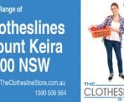 If you are looking for a new clothesline in the Mount Keira 2500 NSW area, at https://www.TheClotheslineStore.com.au we have a solution for you. You have access to the highest quality products by all the leading brands, including several Australian made brands.nnAlso, if you are looking to have your Clothesline installed, our professional team of installers can carry out the installation also remove and dispose of your existing one if required. You can see more by clicking this link: https://www