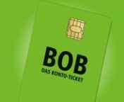 BOB steht für Bequem ohne Bargeld ( http://www.vbn.de/tickets/ticketangebot/tickets-fuer-erwachsene/uebersichtsseite-bob.html ) und ist das kostenlose Konto-Ticket für Spontan- und Gelegenheitsfahrer. Mit BOB können Sie ganz entspannt bargeldlos Bus und Bahn fahren:nn- Sie zahlen nur für Ihre durchgeführten Fahrten. n- Es ist kein Mindestumsatz erforderlich. n- Ab einem Rechnungsbetrag von mind. 10,00 Euro rechnen wir monatlich ab, n- Ansonsten: quartalsweise. n- Gezahlt wird bequem per Las