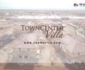 YK Ameica Town center villa 2019 from ameica