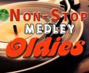 Oldies Medley Non Stop Love Songs - Oldies Love Songs Mix from medley non stop