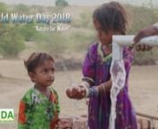 World Water Day 2018, Nature for Water.nMeet with Thari kids on World Water Day 2018!n#WorldWaterDay2018 #NatureForWater #RDAThar