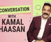 &#39;Ulaganayagan&#39; Kamal Haasan is all set for the massive release of his upcoming espionage thriller &#39;Vishwaroopam 2&#39;. In an exclusive chat with Pinkvilla, Kamal Haasan opens up on planning to bring the curtain down after a couple of films for his journey of politics. We all know, Haasan has never been on a resting mode and is quite busy with politics, movies and also a reality show, Bigg Boss Tamil 2. The actor makes candid confessions about the same and on a lot of things during the interview. n
