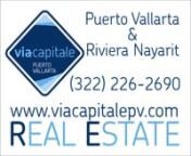Via Capitale Puerto Vallarta: Your source for Condominiums, Casas &amp; Villas and Land for sale Since our office was formally opened in March of 2004, We have the experience and continue to be consistently ranked among the top 5 offices for total listings and one of the top 5 top selling real estate agencies in the Puerto Vallarta and Riviera Nayarit. Now with our new affiliation to Via Capitale, we are sure this evolution will allows to continue to be positioned as one of the leading real esta