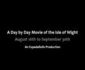 &#39;Wight 365 Days&#39; Part three (of four). Movie Art Installation. This is an October 2018 version. There is an updated July 2019 version too. A &#39;taster&#39; of an on going movie of video clips for every day in a year of the Isle of Wight, an island off the south coast of England. Part three (of four) shows clips from 16th August to 30th September. This movie art installation will never be complete as new video and movie clips as well as photographs, where no moving image is available, from the last 120
