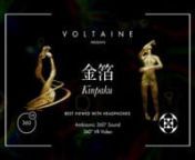 360 VR and Ambisonic Audio were used for Voltaine’s latest release, Kinpaku. In Japanese, Kinpaku means ‘Gold Leaf’, an ancient art of gold decoration believed to have first appeared AD 250–552. Gold was been considered as the symbol of eternity and fixity in ancient Japanese culture. Kinpaku is a poetic expression of an eternal journey rendered in 360VR.nnThe video was created in the 3D software Blender using the equirectangular vr export for Cycles. Ambisonics is a technology that allo