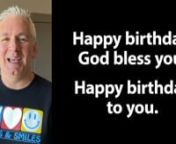 Simple singalong version of “Happy Birthday to You” using the phrase “God bless you” instead of “dear (name).” Song is sung through twice. This singalong is led by Eric Kolb, co-founder of Songs &amp; Smiles, a nonprofit supporting families and caregivers during the Alzheimer’s journey. Our singalong videos are designed for sharing with loved ones who have Alzheimer’s. We feature familiar songs in singable keys, led by an on-screen leader, with easy-to-read lyrics.