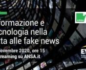 Informazione e tecnologia nella lotta alle Fake News from fake e