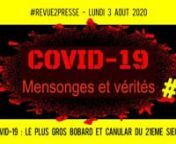 COVID-19 : Mensonges et Vérités #2n#Revue2Presse : Akina - Renaud Schira ; 03 Août 2020n➖➖➖➖➖➖➖➖➖➖➖➖➖➖➖➖➖➖➖➖➖➖➖➖n1⃣L&#39;OMS prévoit une pandémie «très longue»n� https://t.ly/NiePn2⃣ Jusqu&#39;à 650 000 décès par an sont dus à la grippe saisonnièren� https://t.ly/a3N3n3⃣ Pandémie sur Wikipédia n� https://t.ly/ZMRSn4⃣ Covid 19 sur Googlen� https://t.ly/aP4An5⃣ Coronavirus : seuil de vigilance dépassé dans 19 département