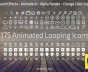 Link to file: http://videohive.net/item/107-animated-looping-icons/7882721nnMain features: n• Easy to use n• 175 Animated Looping Icons n• Colors can be easily change by one master color control to match your color palette n• Frame Rate: 23.976 fps n• Duration: 60 seconds each icon n• Quickly change color though out the projectnnn•Awesome music by bluefox music nhttp://audiojungle.net/item/colossus/4600448?WT.ac=portfolio_item&amp;WT.z_author=BlueFoxMusicnnn•Awesome and beautiful