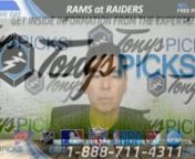 The LA Rams will meet Oakland Raiders in an NFL pro football preseason game Saturday August 19th, 2017. NFL pick prediction odds Oakland -3 with over under odds 39.5. It will broadcast on NFL Network on delayed basis. NFL pick prediction Rams at Raiders is available now and sent quickly to preview readers who request it.nnStart Time: 10 PM ETnnLocation: OaklandnnDate: Saturday August 19th, 2017nnTV: NFL Network nnNFL Point Spread Odds:Oakland -3nnMoney Line Odds:Raiders -160 odds Rams +140