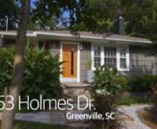 See this home&#39;s website: http://53holmes.comnOn Zillow at https://www.zillow.com/homes/for_sale/11014445_zpid/nnThis beautiful, updated, three bedroom home in the desirable White Oak-Dellwood neighborhood of Greenville offers a rare opportunity in today’s market.n nA gently curving path and lush landscaping featuring Crepe Myrtle, ornamental grasses, flowering perennials, and tropical plants lead to a modern glazed entry door welcoming guests. n nInside, the bright, open concept living/dining