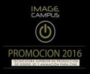 Felicitamos a los egresados de la carrera Tecnicatura Superior en Animación para Cine - Promoción 2016.n+ info: https://www.imagecampus.edu.ar/carreras-titulo-oficial/tecnico-superior-diseno-animacion-3d