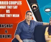 Akshay Kumar and Bhumi Pednekar&#39;s Toilet: Ek Prem Katha is all set to release tomorrow. We got to meet the lead cast and well, we went a different route rather than asking them normal and boring questions. We decided to ask them THOSE stereotypical questions which people ask married couples. nnIn the video, you will get to see what married couples say when they are asked such questions and what they actually mean. Akshay and Bhumi&#39;s reactions are hilarious.nnWatch the video and tell us about it